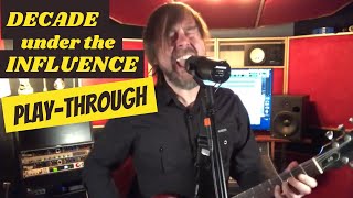 Decade Under the Influence (Guitar &amp; Vocals Playthrough) - Fred Mascherino