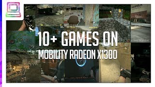 10+ Video Games Running On ATI Mobility Radeon X1300 (2023)