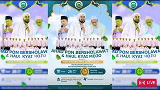 Pengajian Akbar AHAD PON BERSHOLAWAT Bersama HABIB SYECH BIN ABDUL QODIR ASSEGAF