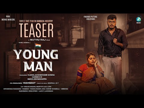 Young Man Teaser | Harish H S | Muthuraj | Lokii |..