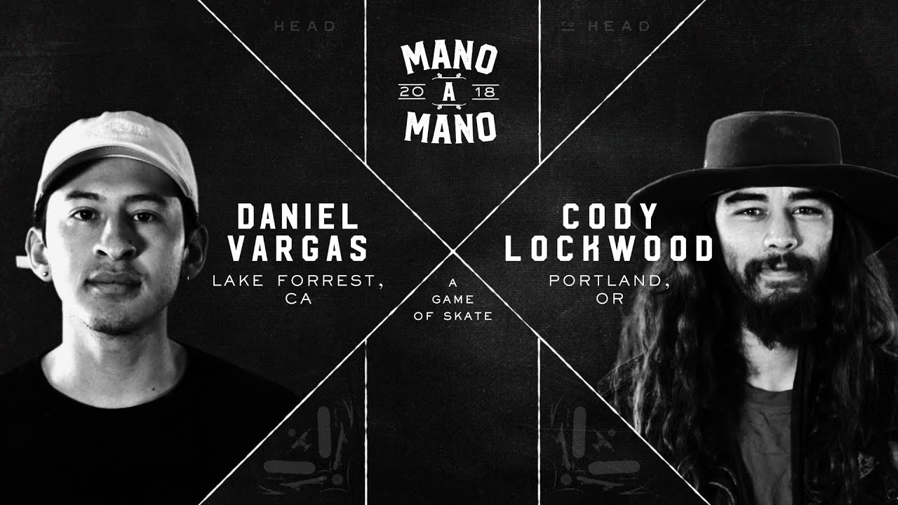 Mano a Mano '18: Daniel Vargas vs Cody Lockwood