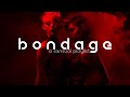Bondage 10 A Sensual Playlist Lofi Sex Music Dark Chill And Trip Hop Bdsm Music