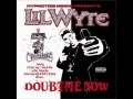 Lil Wyte- Com'n Yo Direction- Doubt Me Now