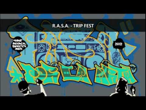 R.A.S.A. - Trip Fest