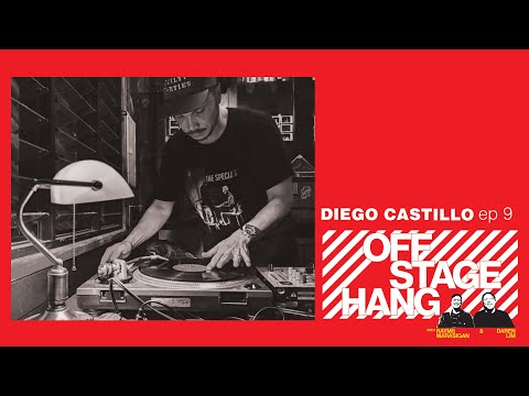 OFFSTAGE HANG 9 Diego Castillo  (part 1 of 2)