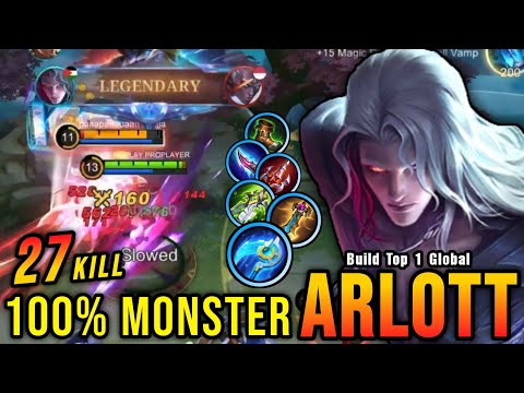 27 Kills!! Unstoppable Monster Arlott with Hybrid Build - Build Top 1 Global Arlott ~ MLBB