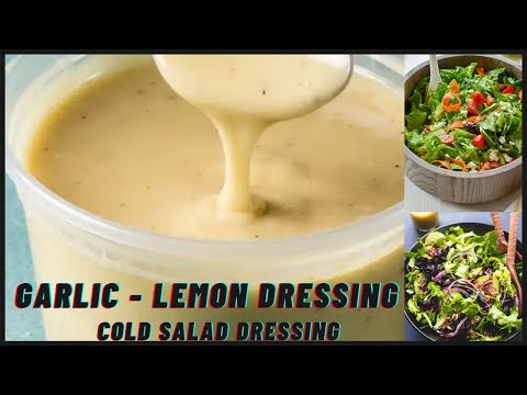 Lemon Garlic Salad Dressing| Garlic dressing for salads at home