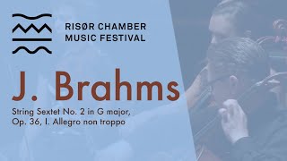Johannes Brahms: String Sextet No. 2 in G major, Op. 36, I. Allegro non troppo