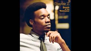 Charles X - New Way of Life