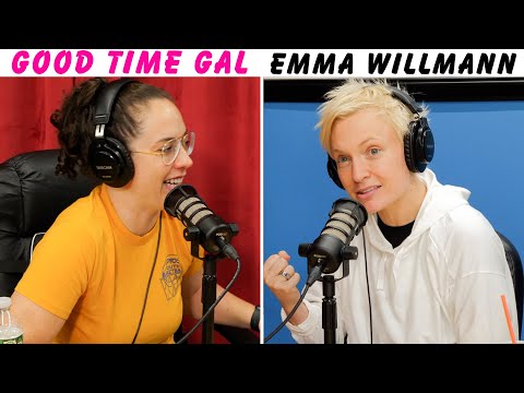 Ep. 160 of Good Time Gal with Emma Willman