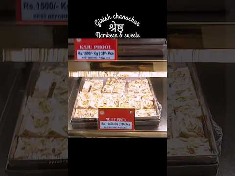 Girish Chanachur ✨️ | Sweets & Chocolates