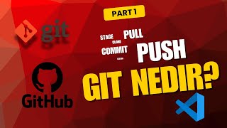 24 - Git ve GitHub’ı Sıfırdan Öğren - 1 | Temel Git Komutları + VSCode ile Uygul