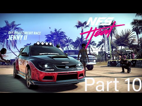Need For Speed Heat -  Gameplay Walkthrough Part 10 - (Full Game)