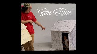 Son Shine Music Video