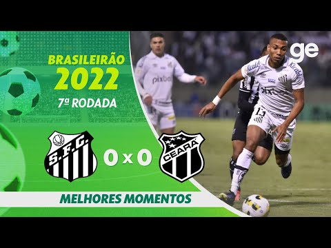 Vídeo / Santos 0 x 0 Ceará - Brasileirão 2022!