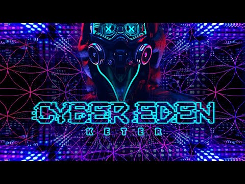 Keter - Cyber Eden (Original Mix)
