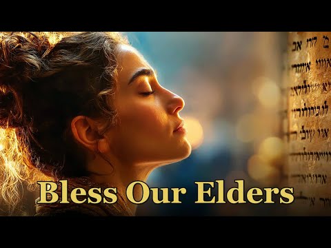 From Youth to Gray You Carry Them: Hebrew Psalm Prayer for Aging Parents, Grandparents, and Gentle Elder Care