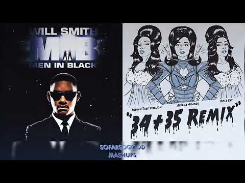34+35 In Black - Will Smith x Ariana Grande, Doja Cat & Megan Thee Stallion (Mashup)