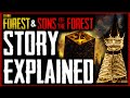 The Forest Sons Of The Forest Complete Story Explained