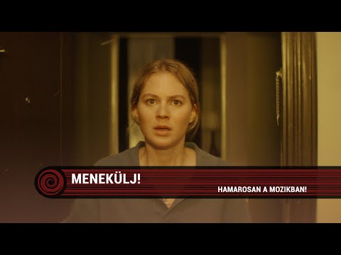 Menekülj! trailer