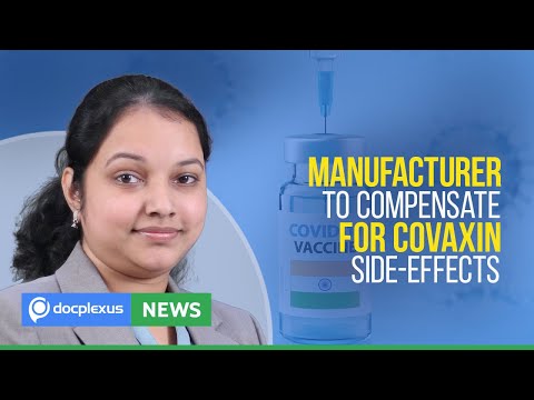 Pharma Company to Compensate for Covaxin-induced Side-effects, and More
