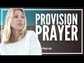 A Prayer For Abundance and Provision | God Has More Than Enough For You