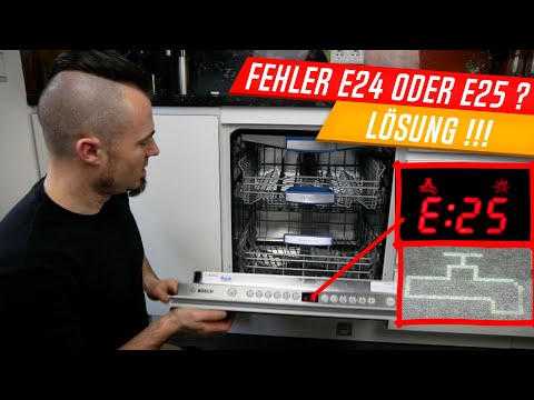Geschirrspüler Fehler E24 E25, Bosch, Siemens, Neff, Constructa, einfach erklärt! Dishwasher