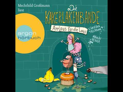 Christian Tielmann, Nikolai Renger - Die Kakerlakenbande - Applaus für die Laus