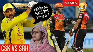 CSK vs SRH | IPL 2020 | IPL Viral Memes