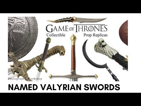 Named Valyrian Swords l House of the Dragons l Game of thrones l