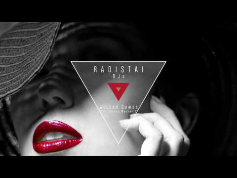 Radistai DJs feat. Donny Montell - Wicked Games