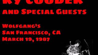 Ry Cooder and Special Guests 　3.19.1987