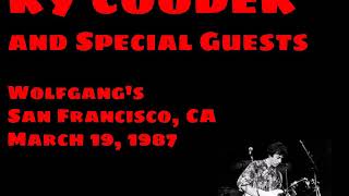 Ry Cooder and Special Guests 　3.19.1987
