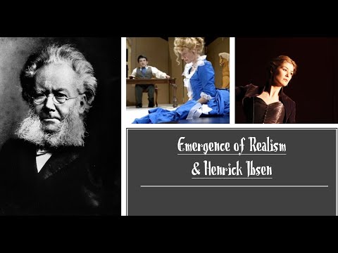 Intro to Theatre with Mr Lawrence - Emergence of Realism & Henrick Ibsen