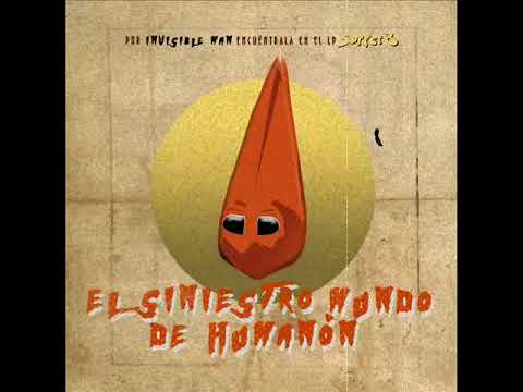 7. El Siniestro Mundo de Humanon