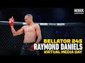 Bellator 245: Raymond Daniels Wants Kickboxing Vs. MMA Against Champ Douglas Lima - MMA Fighting