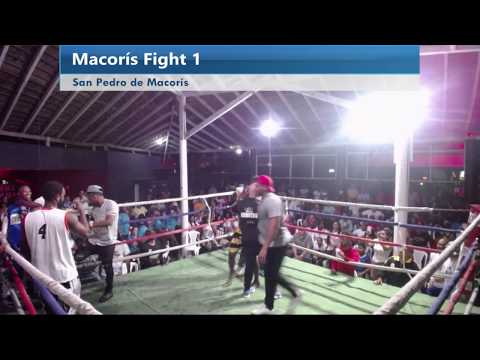 Macoris FIght 1. Anael Lopez vs Benjamin Gonzalez