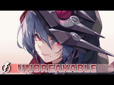 Nightcore - Unbreakable (Lost Sky x ANGELPLAYA x Chris Linton) - Lyrics