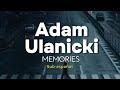 Adam Ulanicki - Memories (sub-español)