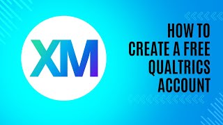 How to create a Free Qualtrics account 2024