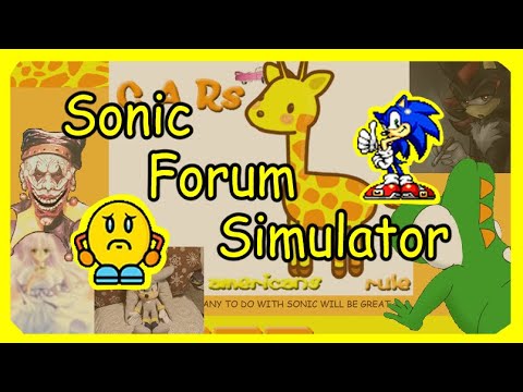 Sonic Forum Simulator [WAYNERADIOTV EDIT]