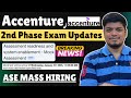 Accenture Finally 2 Phase Exam Accenture Mock Test Mail Out Accenture ASE Mass Hiring 2025