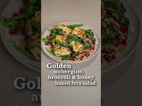 Golden Aubergine with Purple Sprouting Broccoli, Honey Baked Feta, and Preserved Lemon Dressing