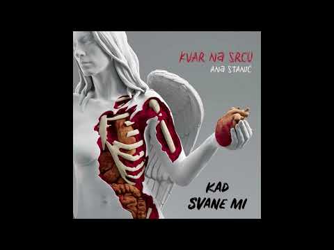 ANA STANIĆ feat. SKY WIKLUH - KAD SVANE MI (OFFICIAL AUDIO) /// ALBUM "KVAR NA SRCU"
