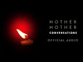 Conversations by Mother Mother