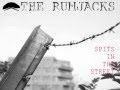 THE RUMJACKS - Spit in the Street (+Songtext ...