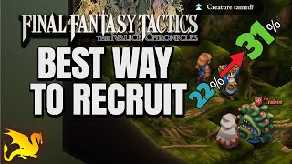 Best Recruit (Entice, Tame) Setup for Early Game - FF TACTICS IVALICE CHRONICLES