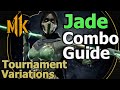 MK11 Jade Combo Guide Tournament Variations Emerald Defender Jaded