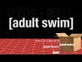 Intro On Demand Adult Swim 2025