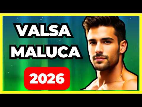 ❤️ VALSA MALUCA 2026